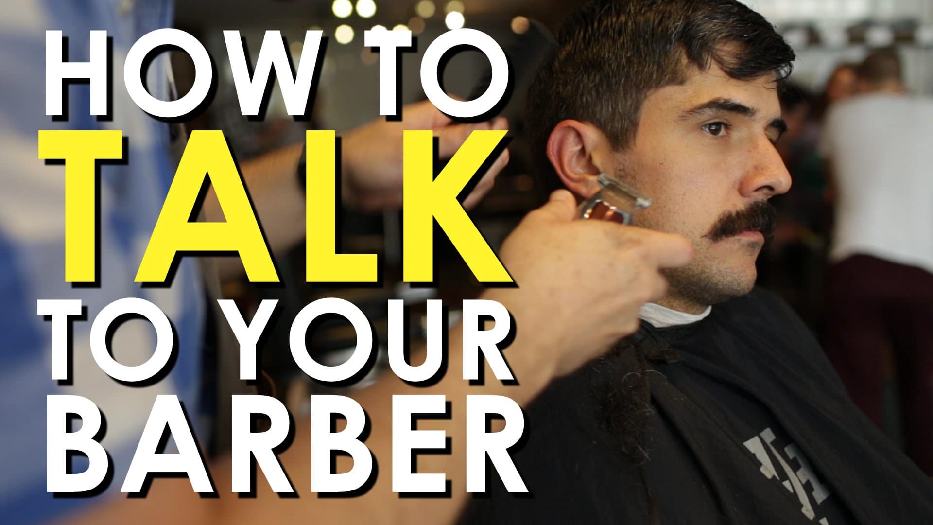 Learn how to effectively communicate with your barber by watching a helpful video.